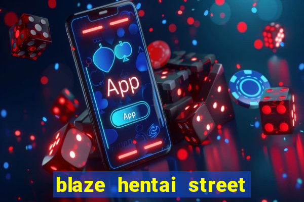 blaze hentai street of rage